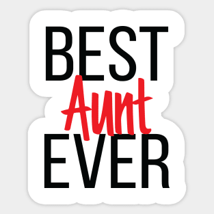 Best Aunt Ever Sticker